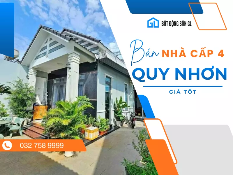 Bán Nhà Cấp 4 Quy Nhơn Giá Phù Hợp