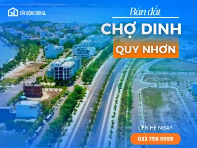 Bán Đất Chợ Dinh Quy Nhơn: Vị Trí Đắc Địa Tâm Điểm Giao Thương Phía Bắc