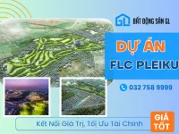 FLC Pleiku Golf Club & Luxury Resort – Siêu Tổ Hợp Nghỉ Dưỡng 8.000 Tỷ Chuẩn Bị Khởi Công Tại Gia Lai